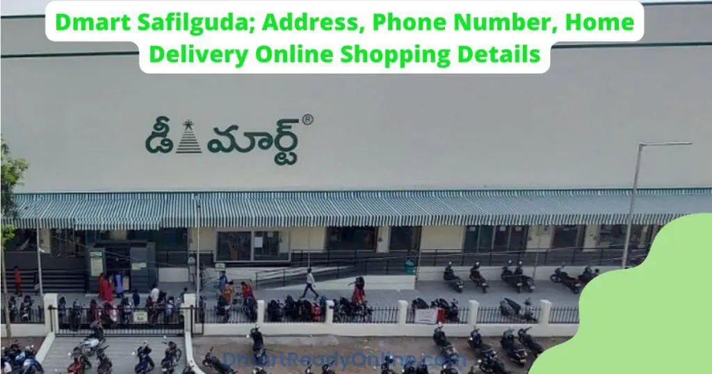 Dmart-Safilguda